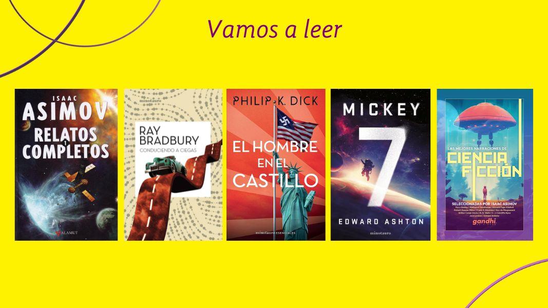 Vamos a leer: un viaje por la ciencia ficción que imagina el mañana