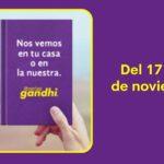 Eventos Gandhi del 17 al 23 de noviembre
