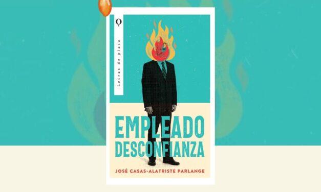 El laberinto cotidiano de “Empleado Desconfianza”: una lectura desde la intimidad