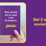 Eventos Gandhi del 3 al 9 de noviembre