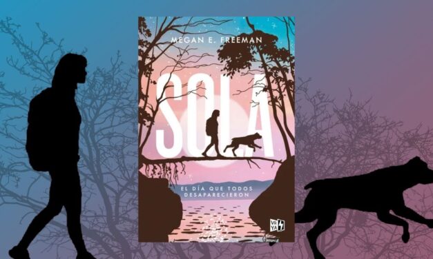 Una ciudad vacía, una sola voz: la supervivencia íntima en “Sola” de Megan E. Freeman