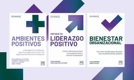 Factor Wellbeing: la nueva hoja de ruta para construir organizaciones más humanas
