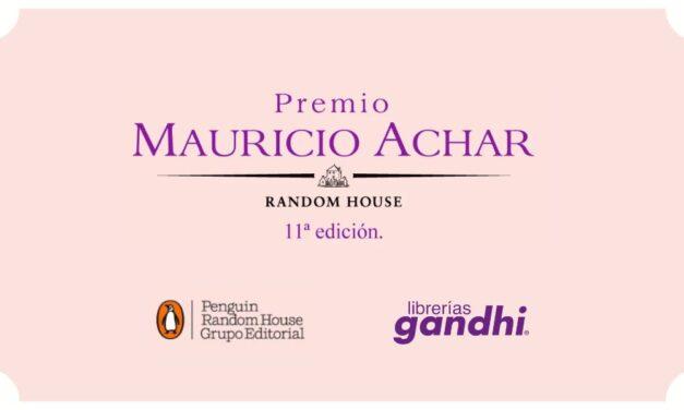 Premio Mauricio Achar / Random House: once ediciones impulsando nuevas voces