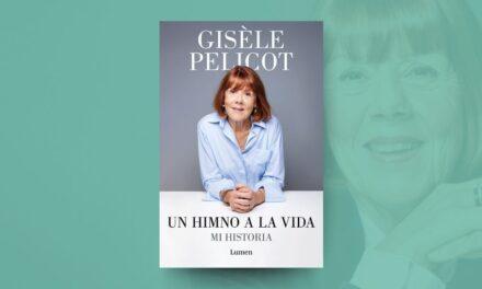 Llega a México “Un himno a la vida”, el libro de Gisèle Pelicot