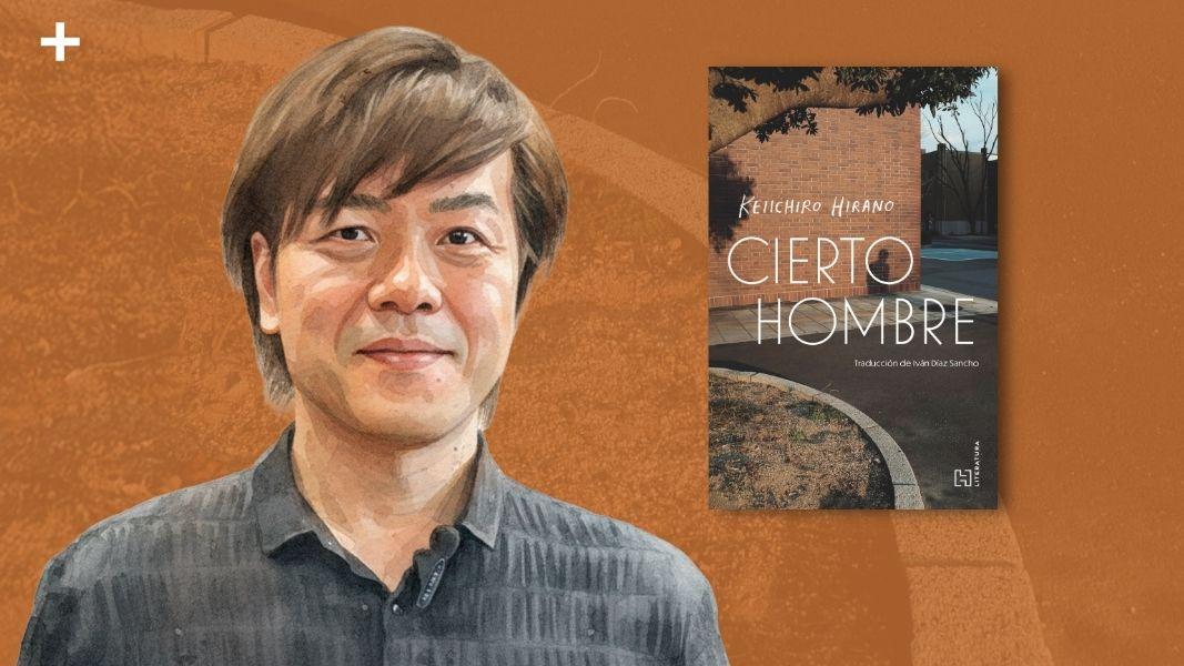 Pasado, herencia e identidad en Cierto hombre de Keiichiro Hirano
