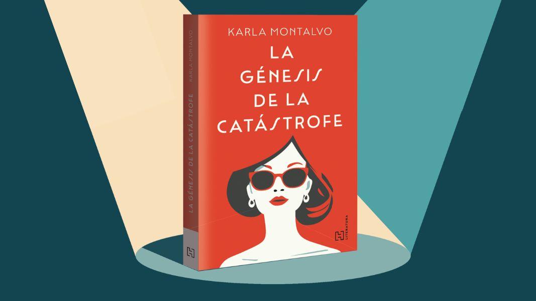 Maternidad y caos en la nueva novela de Karla Montalvo