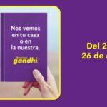 Eventos Gandhi del 20 al 26 de abril
