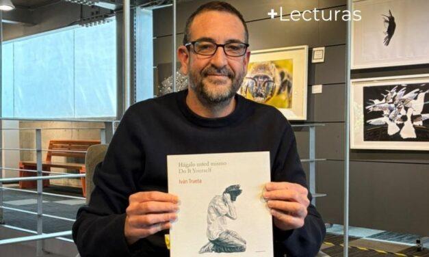 +Lecturas. Entrevista a Iván Trueta por el libro “Hágalo usted mismo”