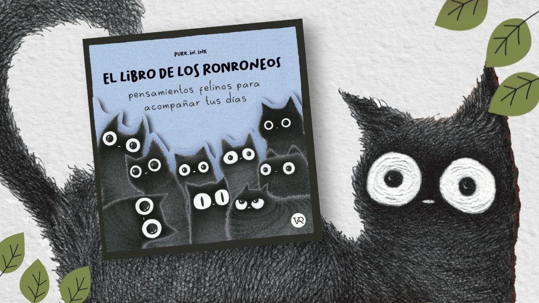Un libro con ronroneos para cuando más los necesites