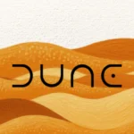 “Dune”, el ecosistema de Frank Herbert