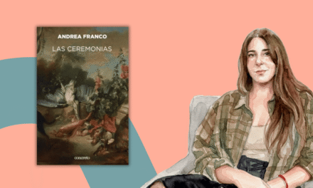 +Lecturas: Entrevista a Andrea Franco por el libro “Las ceremonias”