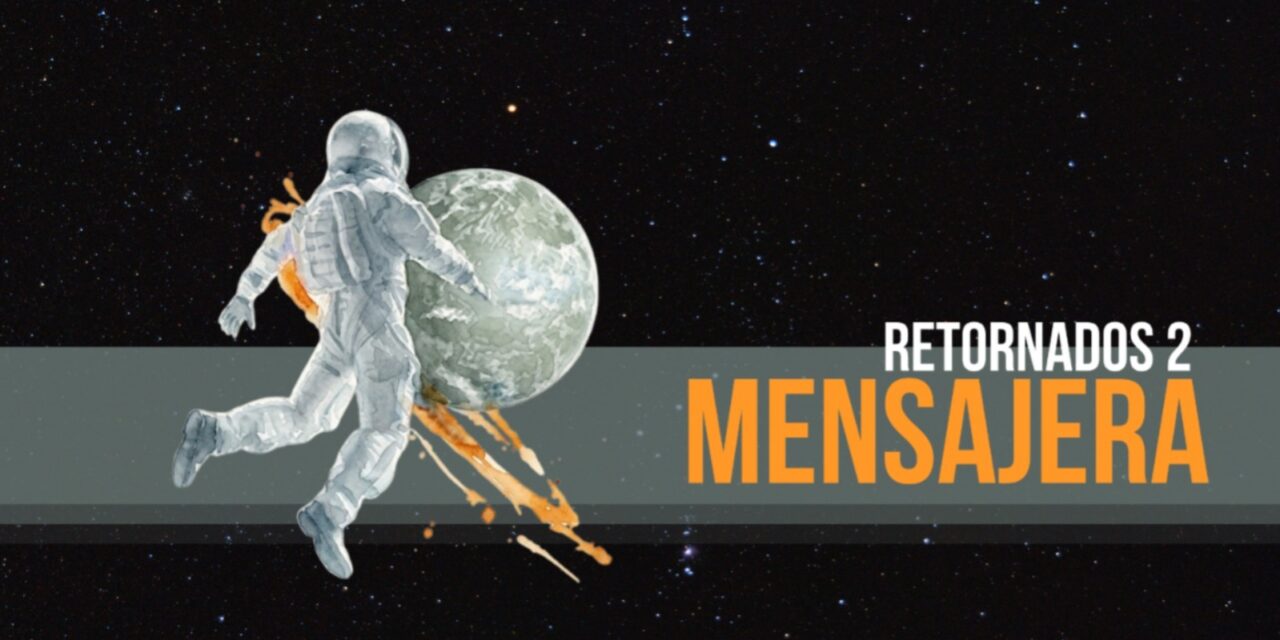 Mensajera. Volver a casa desde Marte