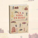 Verónica Langer regresa a la narrativa con La vida en rojo, su segunda novela