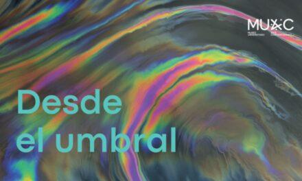 Este verano, visita Desde el umbral en el MUAC