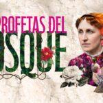 Los profetas del bosque 