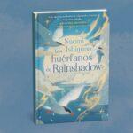 Naomi Ishiguro deslumbra con Los huérfanos de Rainshadow