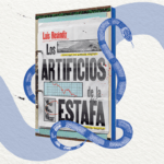 El arte de engañar: por qué seguimos creyendo en las estafas