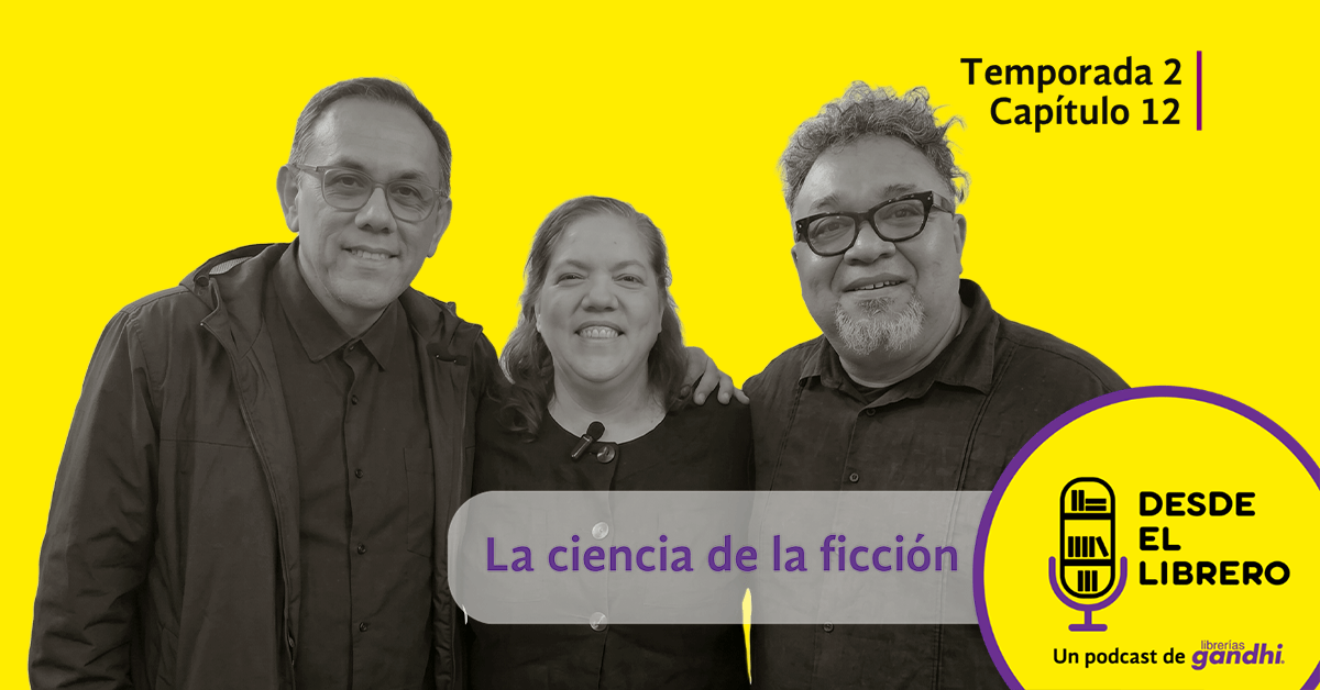Temp. 2, cap. 12. Desde el Librero: La ciencia de la ficción