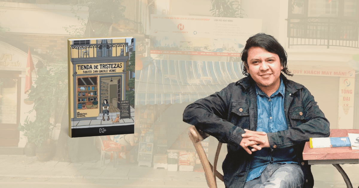 Roberto Iván González Vázquez explora la tristeza y el humor negro en Tienda de tristezas